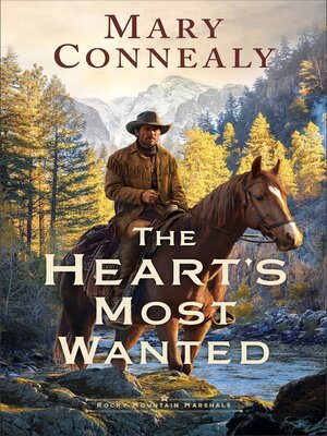 cover image of The Heart's Most Wanted